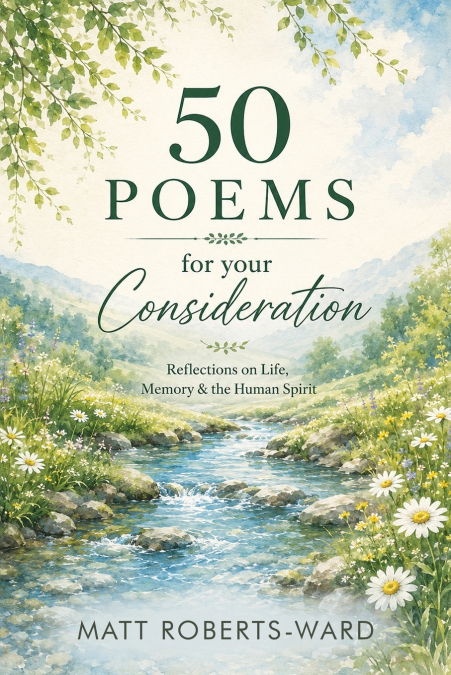 50 POEMS FOR YOUR CONSIDERATION