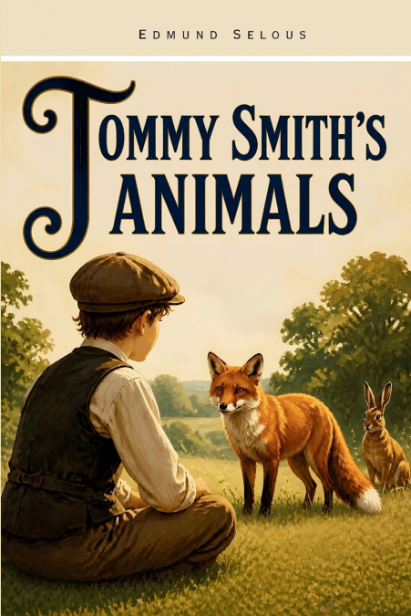TOMMY SMITH?S ANIMALS