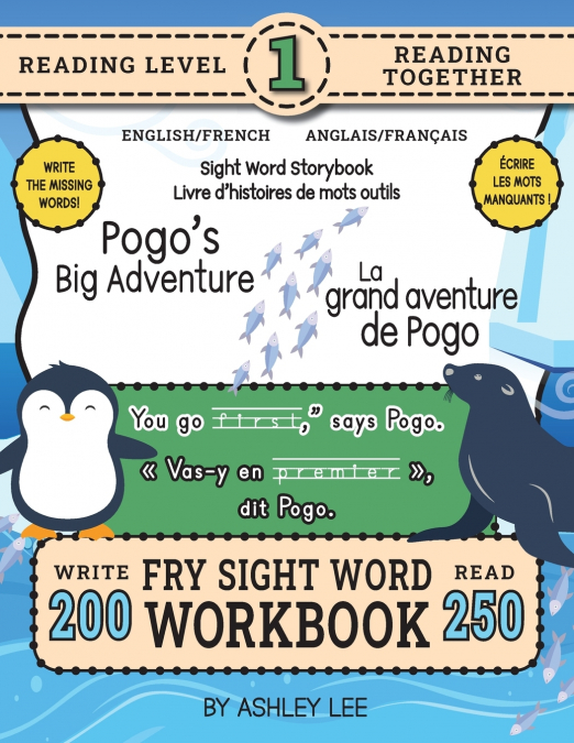 250 SIGHT WORD STORYBOOK, POGO?S BIG ADVENTURE (LEVEL 1) BIL