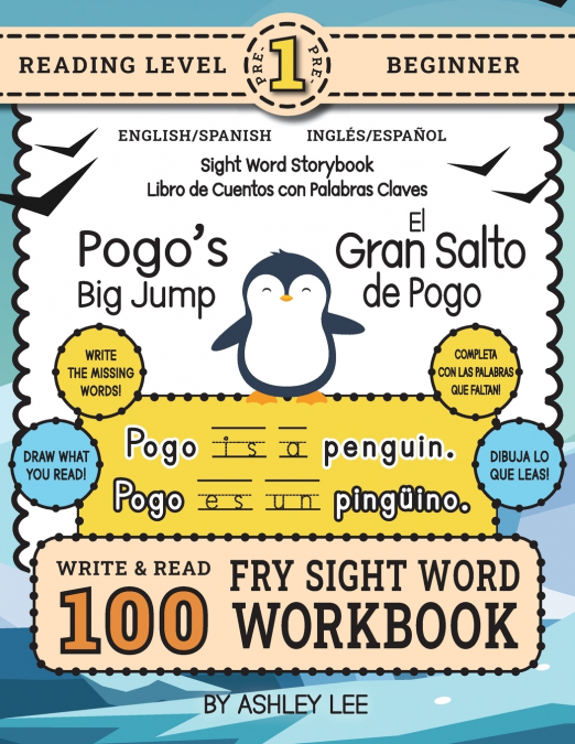 100 SIGHT WORD STORYBOOK WORKBOOK, POGO?S BIG JUMP (LEVEL PR