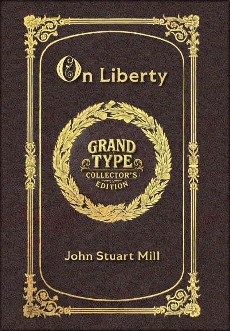 LARGE PRINT - ON LIBERTY - GRAND TYPE COLLECTOR?S EDITION -