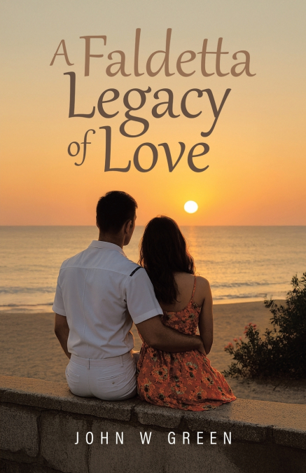A FALDETTA LEGACY OF LOVE