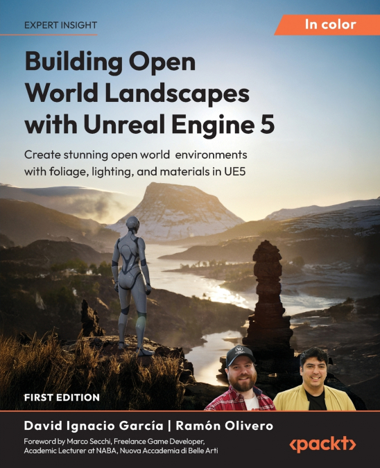 BUILDING OPEN WORLD LANDSCAPES WITH UNREAL ENGINE 5