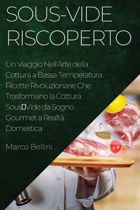 SOUS-VIDE RISCOPERTO