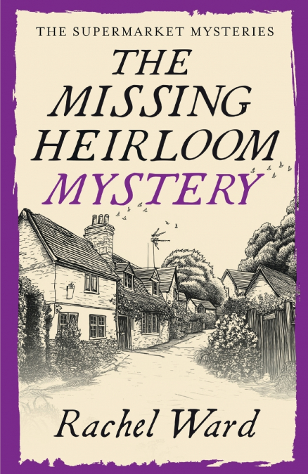 THE MISSING HEIRLOOM MYSTERY