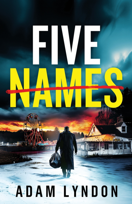 FIVE NAMES