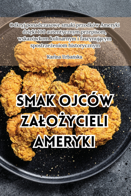 SMAK OJCOW ZA?O?YCIELI AMERYKI