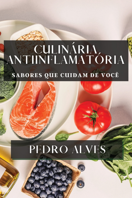 CULINARIA ANTI-INFLAMATORIA