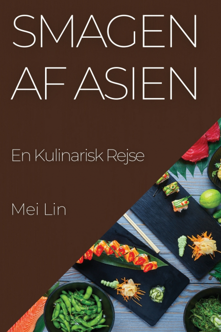 SMAGEN AF ASIEN