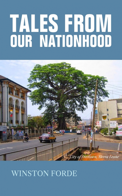 TALES FROM OUR NATIONHOOD