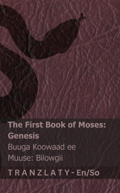 THE BIBLE (GENESIS) / BAYBALKA (BILOWGII)