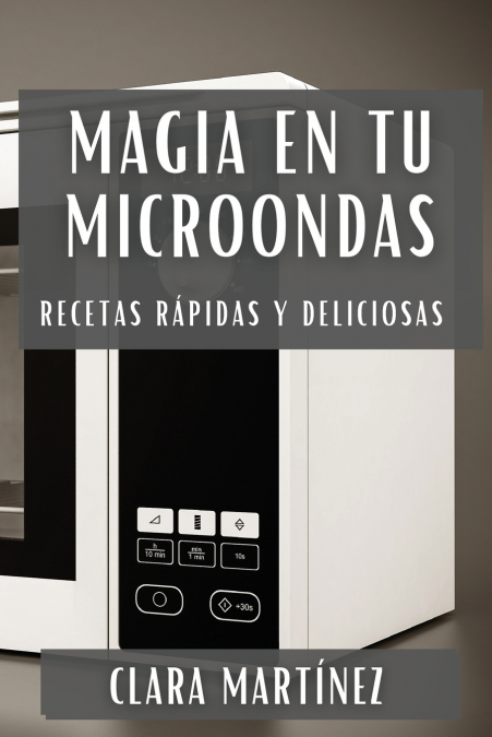 MAGIA EN TU MICROONDAS