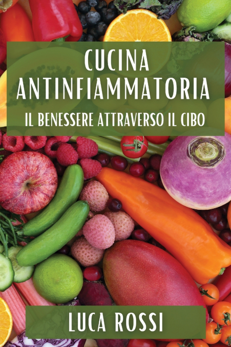 CUCINA ANTINFIAMMATORIA