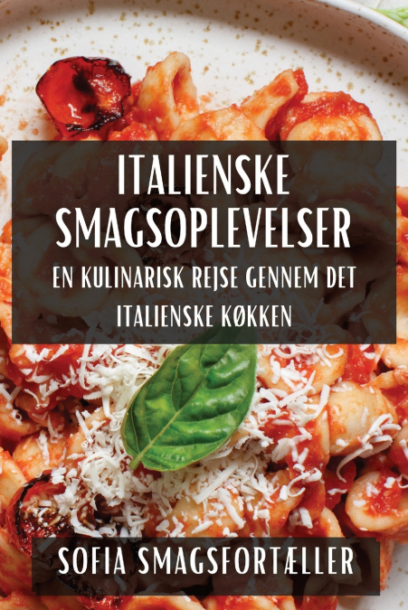 ITALIENSKE SMAGSOPLEVELSER
