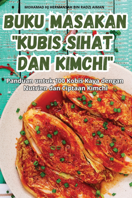 BUKU MASAKAN 'KUBIS SIHAT DAN KIMCHI'