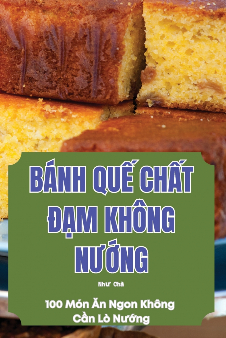 BANH QU? CH?T ??M KHNG N??NG