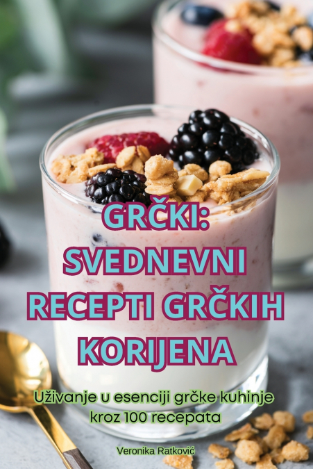 GR?KI SVEDNEVNI RECEPTI GR?KIH KORIJENA