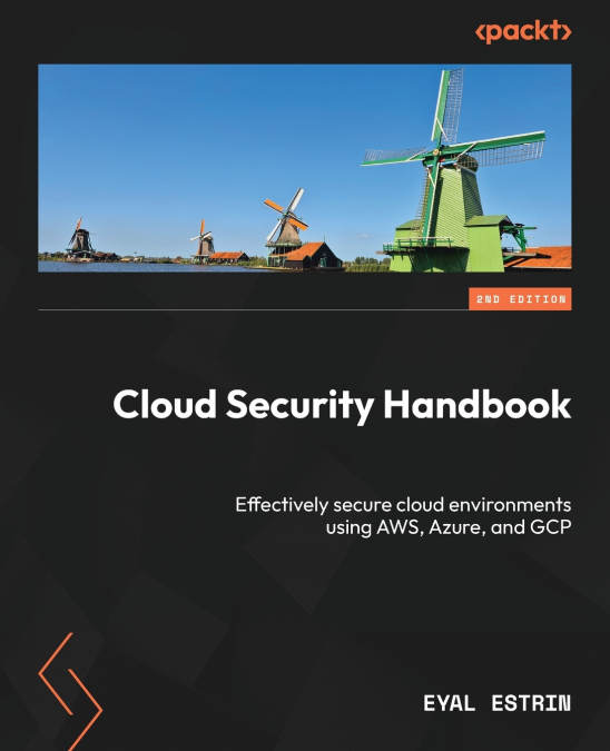 CLOUD SECURITY HANDBOOK - SECOND EDITION