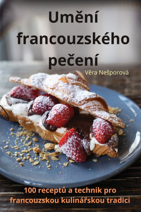 UM?NI FRANCOUZSKEHO PE?ENI