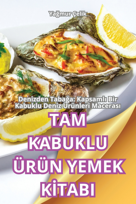 TAM KABUKLU ?R?N YEMEK K?TABI