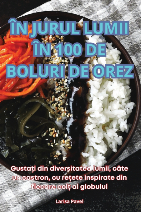 �N JURUL LUMII �N 100 DE BOLURI DE OREZ