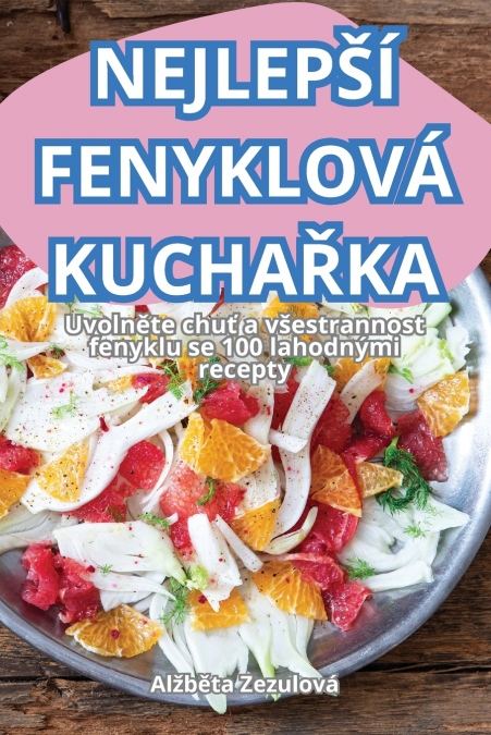 NEJLEP?I FENYKLOVA KUCHA?KA