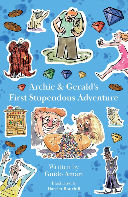ARCHIE & GERALD?S FIRST STUPENDOUS ADVENTURE