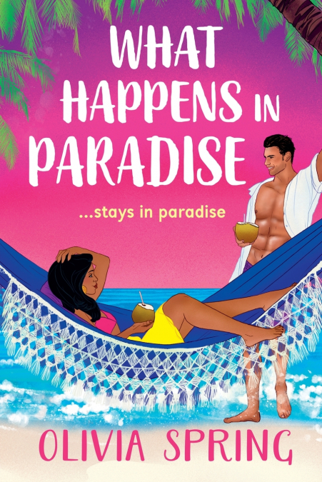 WHAT HAPPENS IN PARADISE