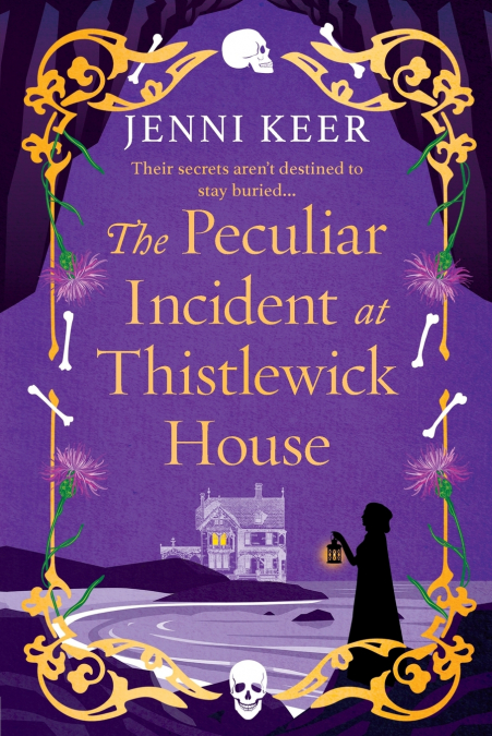THE PECULIAR INCIDENT AT THISTLEWICK HOUSE
