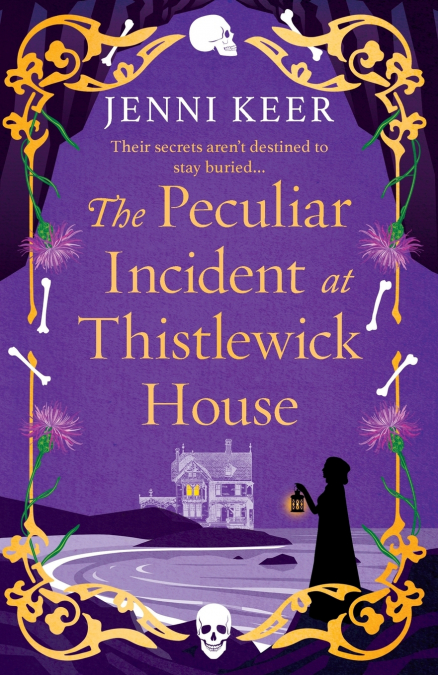 THE PECULIAR INCIDENT AT THISTLEWICK HOUSE