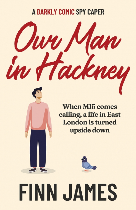 OUR MAN IN HACKNEY