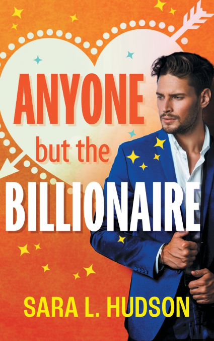 ANYONE BUT THE BILLIONAIRE