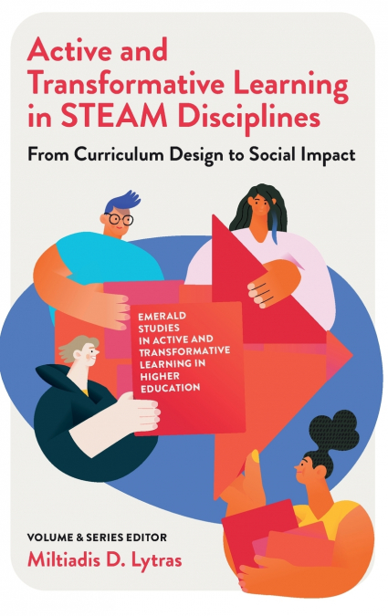 ACTIVE AND TRANSFORMATIVE LEARNING IN STEAM DISCIPLINES