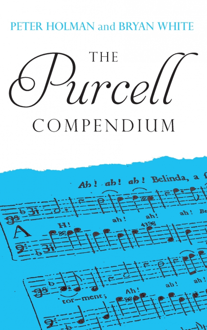 THE PURCELL COMPENDIUM