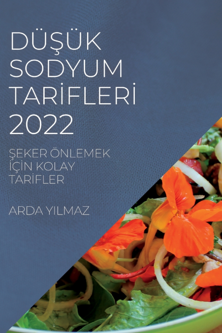 D???K SODYUM TAR?FLER? 2022