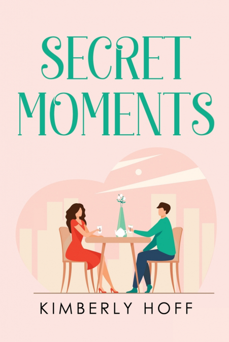 SECRET MOMENTS