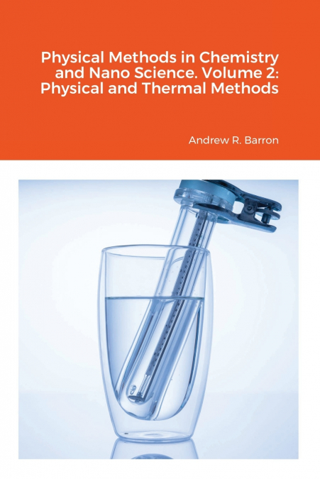 PHYSICAL METHODS IN CHEMISTRY AND NANO SCIENCE. VOLUME 2