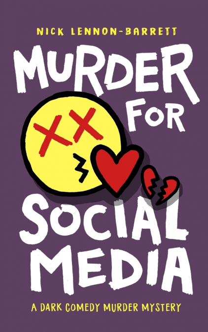 MURDER FOR SOCIAL MEDIA