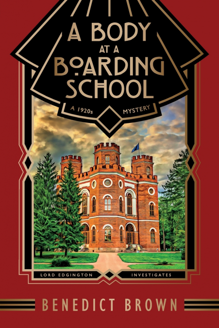 A BODY AT A BOARDING SCHOOL