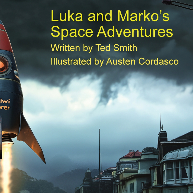 LUKA AND MARKO?S SPACE ADVENTURES