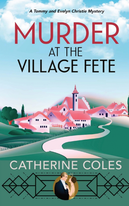 MURDER AT THE VILLAGE FETE