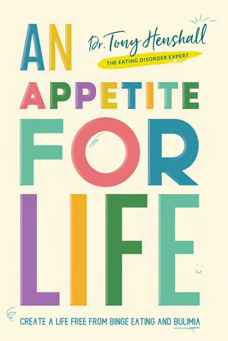 AN APPETITE FOR LIFE