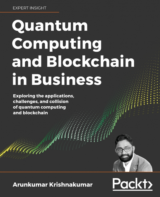 QUANTUM COMPUTING AND BLOCKCHAIN IN BUSINESS