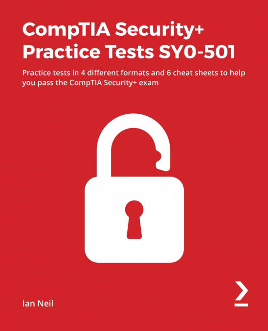 COMPTIA SECURITY+ PRACTICE TESTS SY0-501