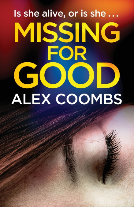 MISSING FOR GOOD