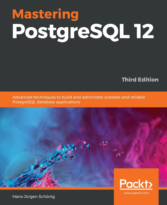 MASTERING POSTGRESQL 13