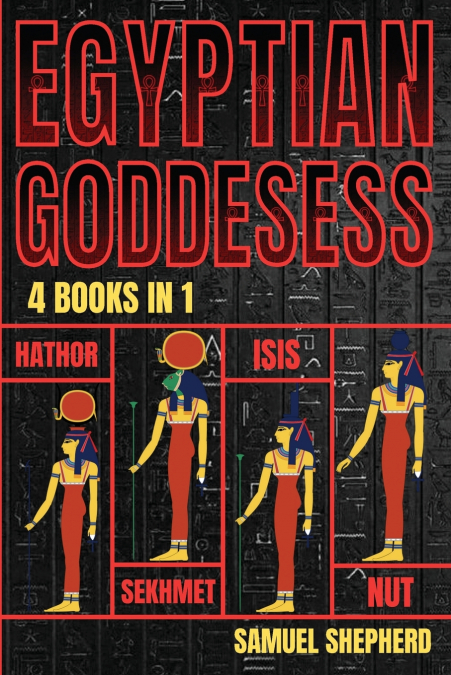 EGYPTIAN GODDESSES