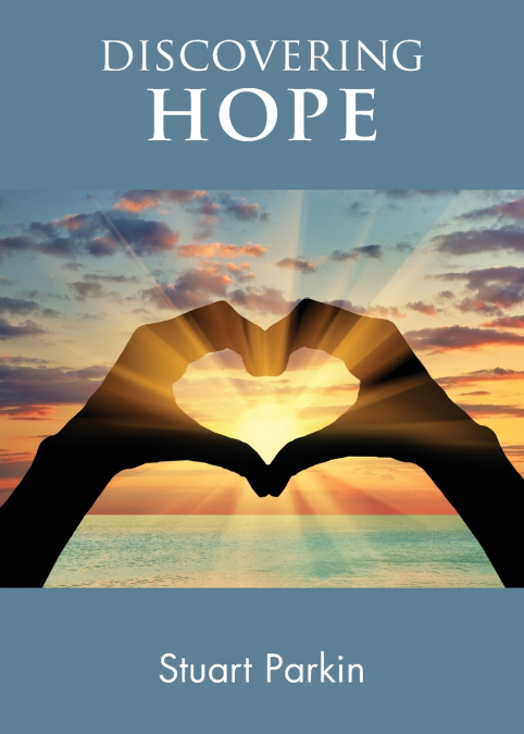 DISCOVERING HOPE