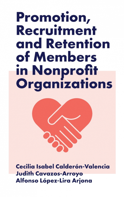 PROMOTION, RECRUITMENT AND RETENTION OF MEMBERS IN NONPROFIT