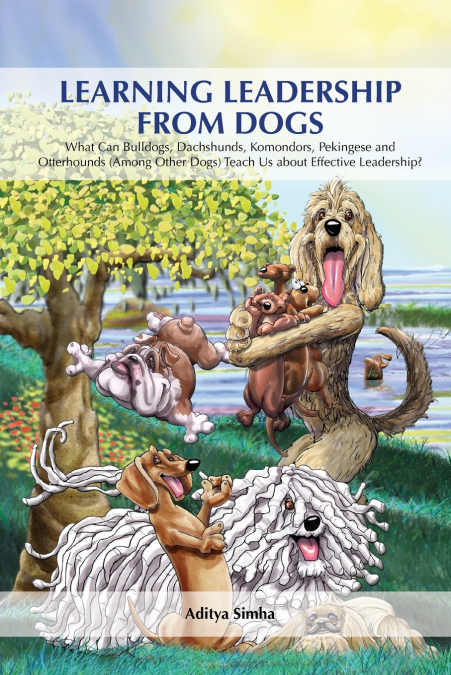 LEARNING LEADERSHIP FROM DOGS